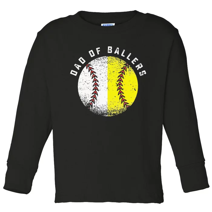 Dad Of Ballers Softball Dad Baseball Dad Fars Day Men Toddler Long Sleeve Shirt