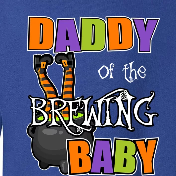 Daddy Of Brewing Halloween Theme Shower Spooky Funny Gift Toddler Sweatshirt