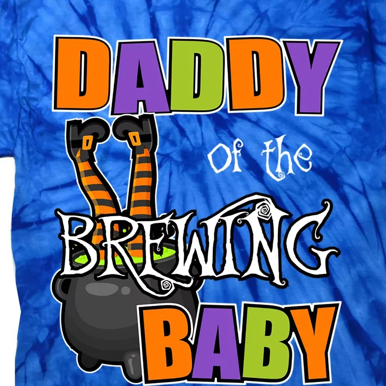 Daddy Of Brewing Halloween Theme Shower Spooky Funny Gift Tie-Dye T-Shirt