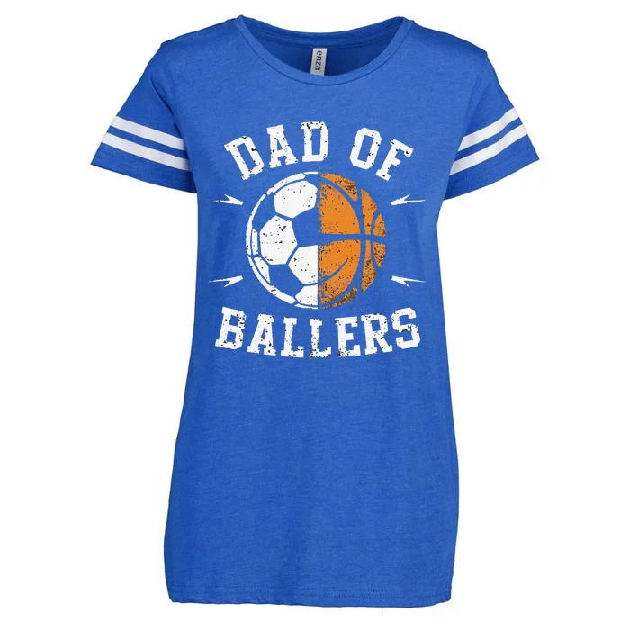 Dad Of Ballers Basketball Soccer Ball Fathers Day Enza Ladies Jersey Football T-Shirt