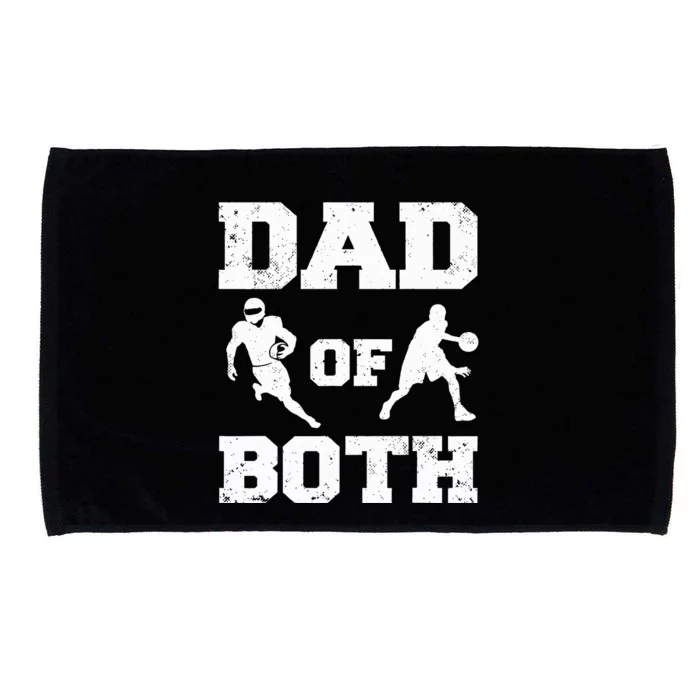 Dad Of Both Funny Football Basketball Dad Microfiber Hand Towel