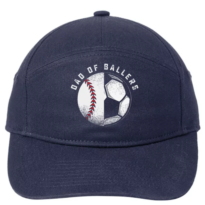 Dad Of Ballers Father Son Soccer Baseball Player Coach Gift 7-Panel Snapback Hat