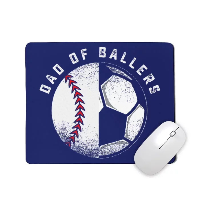 Dad Of Ballers Father Son Soccer Baseball Player Coach Gift Mousepad