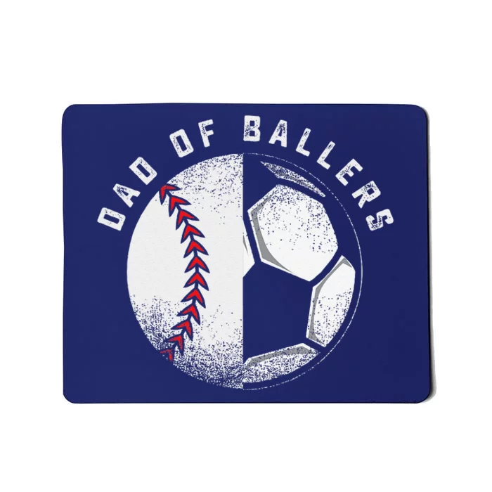 Dad Of Ballers Father Son Soccer Baseball Player Coach Gift Mousepad