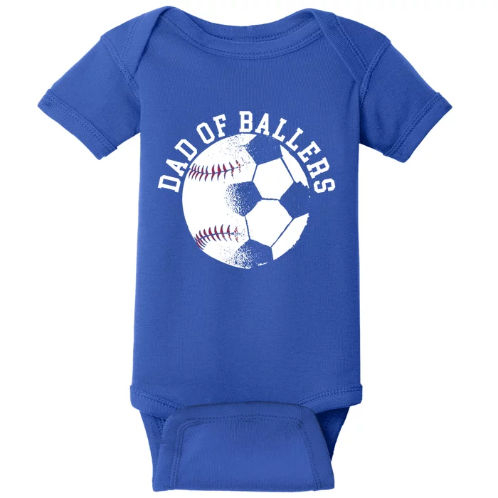 Dad Of Ballers Fathers Day Sport Lover Papa Soccer Baseball Gift Baby Bodysuit