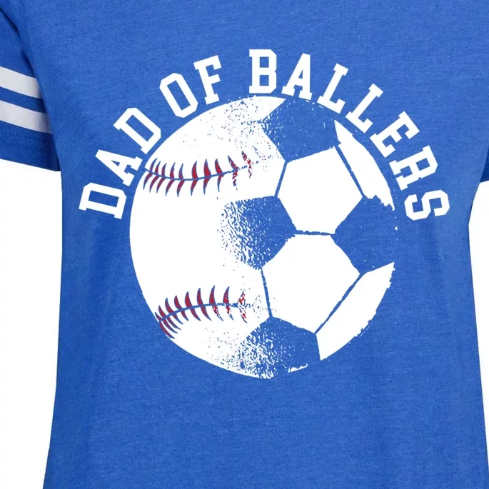 Dad Of Ballers Fathers Day Sport Lover Papa Soccer Baseball Gift Enza Ladies Jersey Football T-Shirt