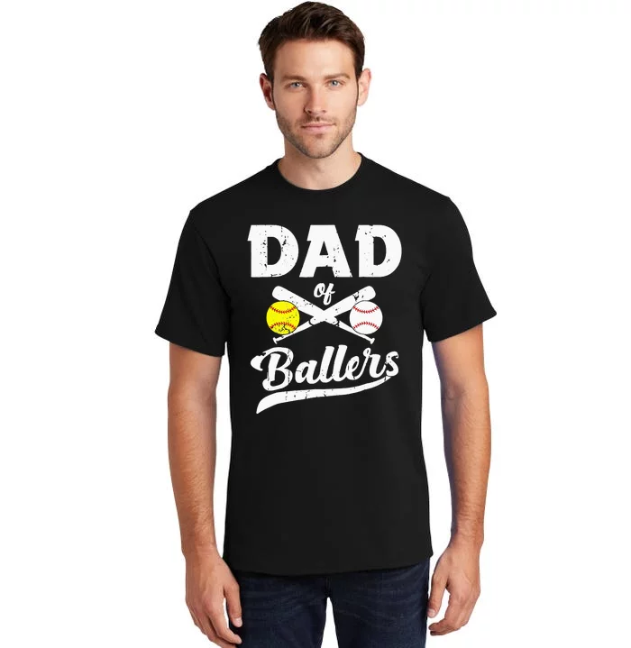 Dad Of Ballers Softball Baseball Player Dad Father's Day Tall T-Shirt