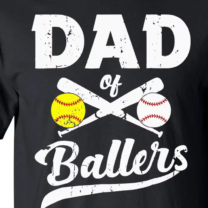 Dad Of Ballers Softball Baseball Player Dad Father's Day Tall T-Shirt