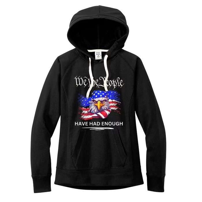 Design On Back We The People Have Had Enough Women's Fleece Hoodie