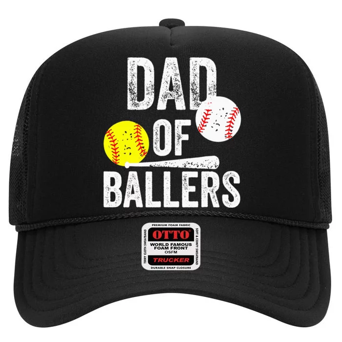 Dad of Ballers Funny Dad of Baseball and Softball Player High Crown Mesh Trucker Hat