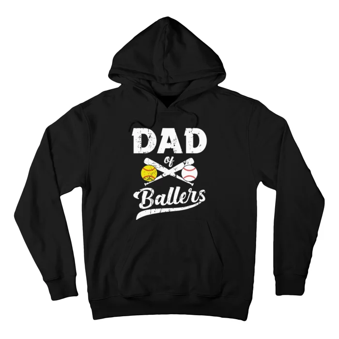 Dad Of Ballers Dad Of Baseball And Softball Player For Dad Hoodie