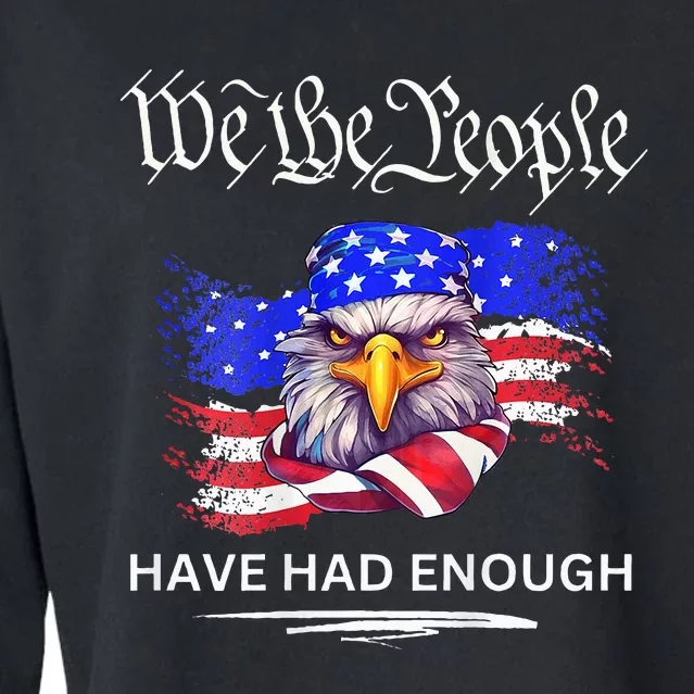 Design On Back We The People Have Had Enough Cropped Pullover Crew