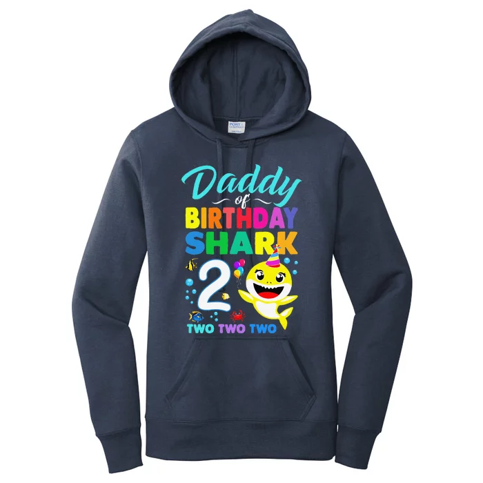 Daddy Of Birthday Shark 2nd Matching Oufit Party For Family Women's Pullover Hoodie