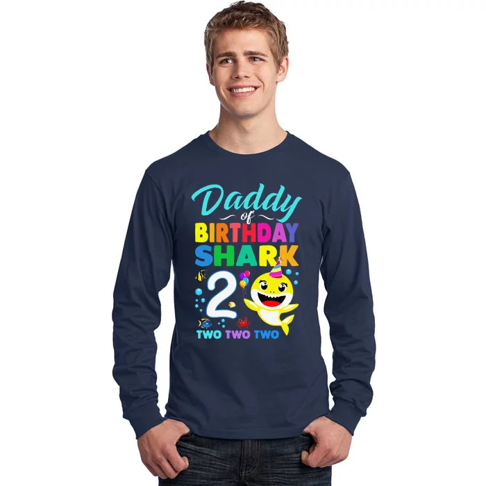 Daddy Of Birthday Shark 2nd Matching Oufit Party For Family Tall Long Sleeve T-Shirt