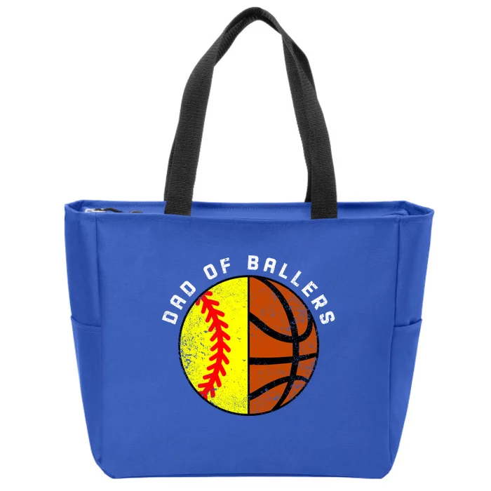 Dad Of Ballers Funny Softball Basketball Dad Gift Zip Tote Bag