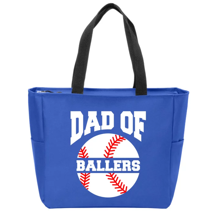 Dad Of Ballers Baseball Softball Quote For Father Coach Gift Zip Tote Bag