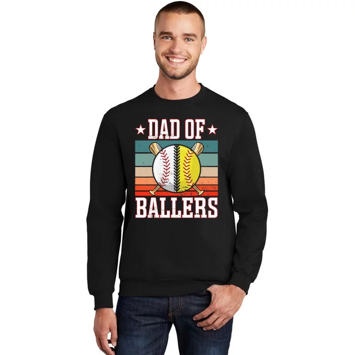 Dad Of Ballers Funny Baseball Funny Dad Softball Vintage. Sweatshirt