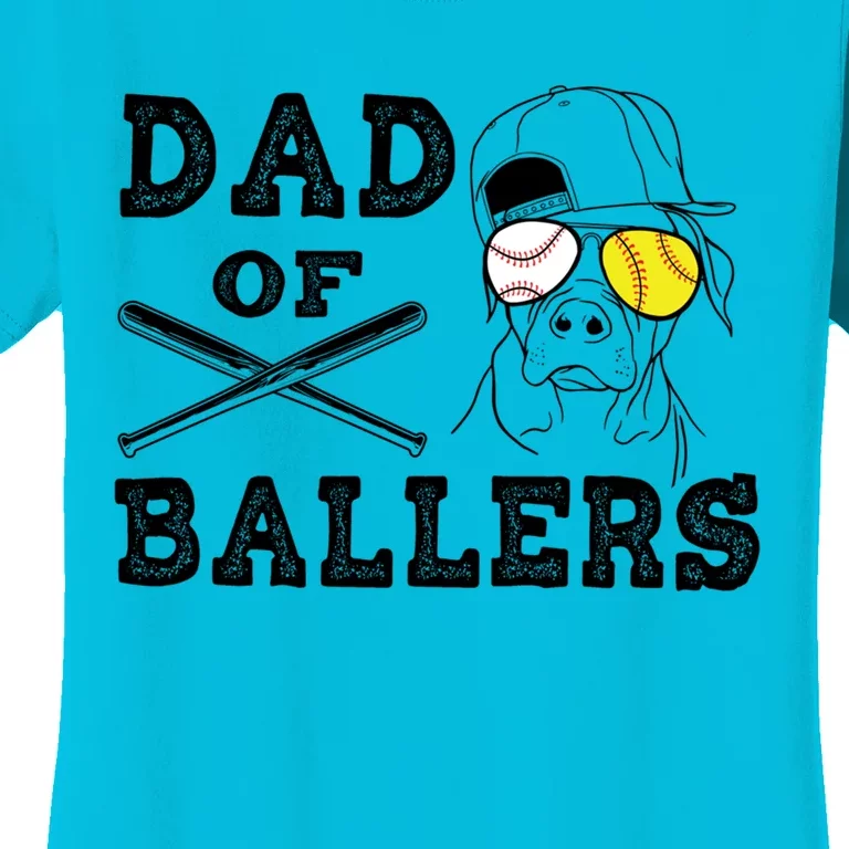 Dad Of Ballers Softball Baseball Father Gift Women's T-Shirt