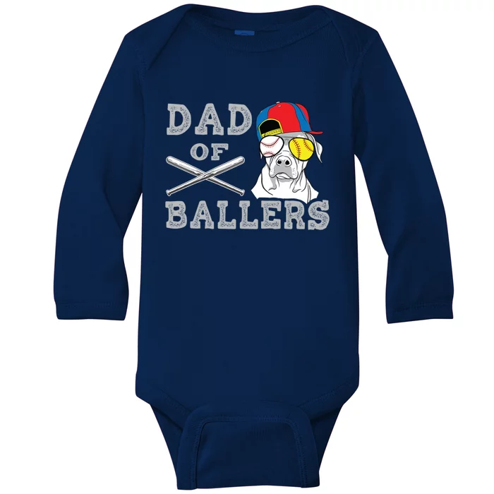 Dad Of Ballers Softball Baseball Father Gift Baby Long Sleeve Bodysuit