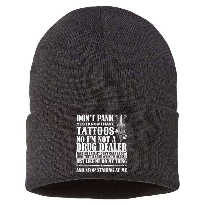 Dob't Panic I Have A Tattooed Sustainable Knit Beanie