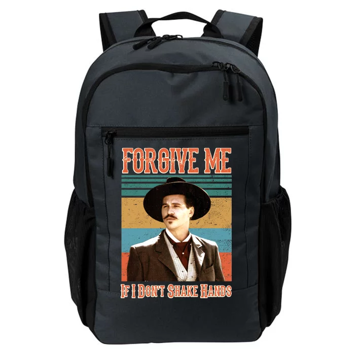 Doc Holliday Forgive Me If I Don't Shake Hands Daily Commute Backpack