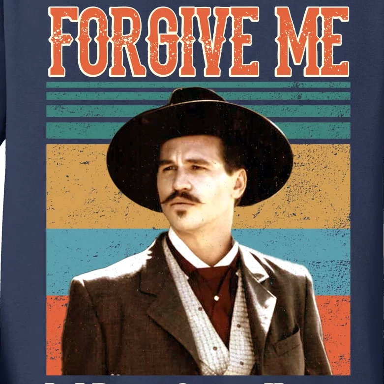 Doc Holliday Forgive Me If I Don't Shake Hands Kids Long Sleeve Shirt