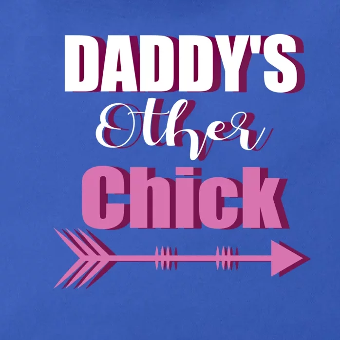 Daddy's Other Chick Naughty Son Or Daughter Cool Gift Zip Tote Bag