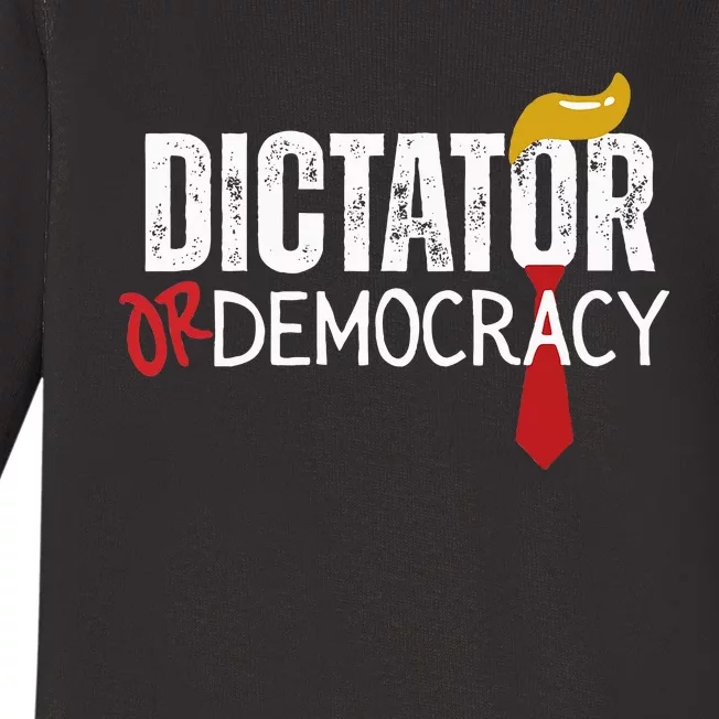 Dictator Or Democracy Funny Trump Hair Tie Baby Long Sleeve Bodysuit