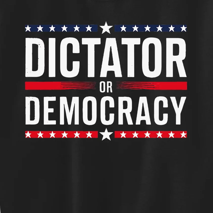 Dictator Or Democracy Kids Sweatshirt