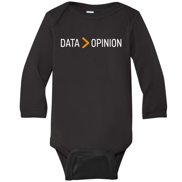 Data Opinion Data Over Opinion Baby Long Sleeve Bodysuit