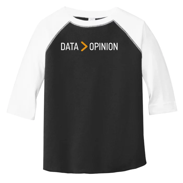 Data Opinion Data Over Opinion Toddler Fine Jersey T-Shirt