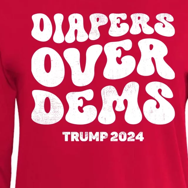 Diapers Over Dems Trump 2024 Funny Sarcastic Womens Cotton Relaxed Long Sleeve T-Shirt