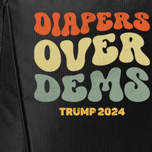 Diapers Over Dems Trump 2024 City Backpack