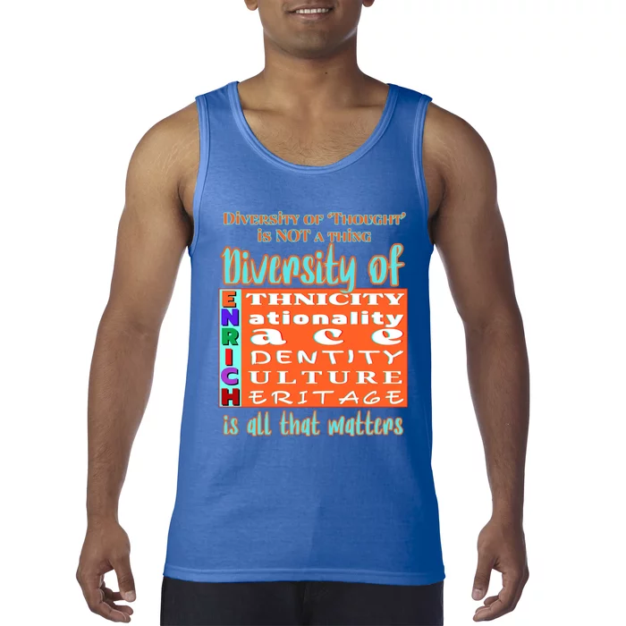 Diversity Of Enrich Antiracism Inclusion Dei Culture Gift Tank Top