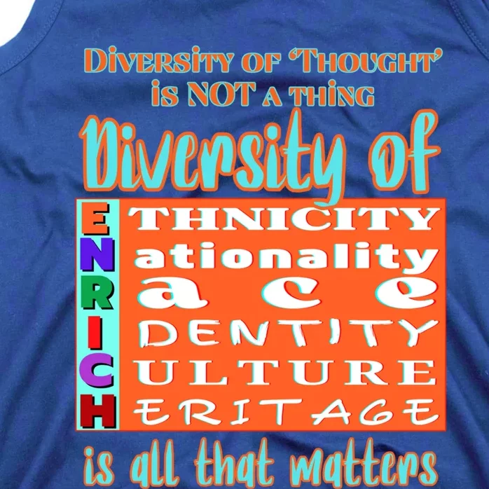 Diversity Of Enrich Antiracism Inclusion Dei Culture Gift Tank Top