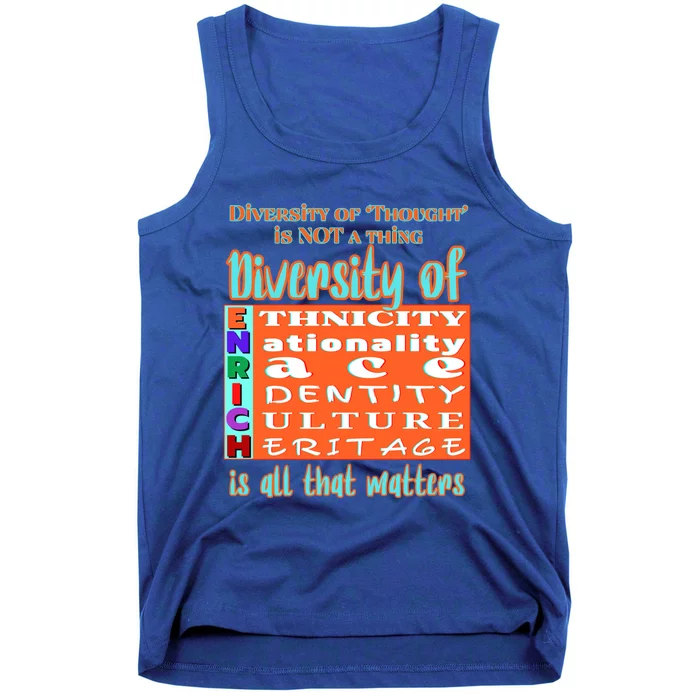 Diversity Of Enrich Antiracism Inclusion Dei Culture Gift Tank Top