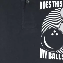 Does This Shirt Make My Balls Look Big Funny Bowling Softstyle Adult Sport Polo