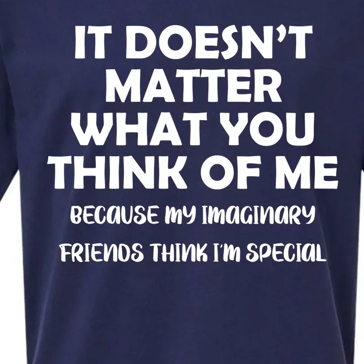 Doesn't Matter Imaginary Friends Think I'm Special Sueded Cloud Jersey T-Shirt