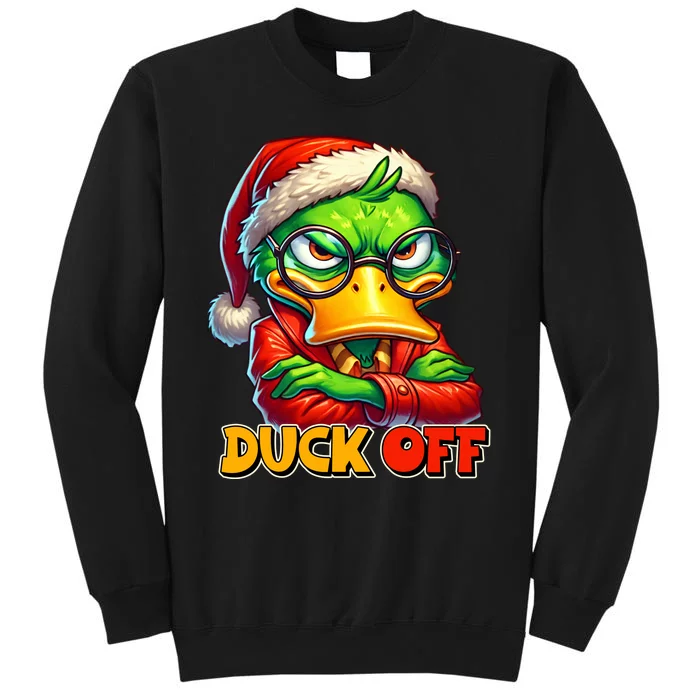 Duck Off Funny Sarcastic Grumpy Duck Christmas Tall Sweatshirt