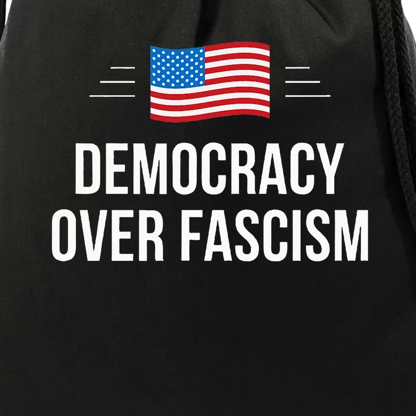 Democracy Over Fascism Drawstring Bag