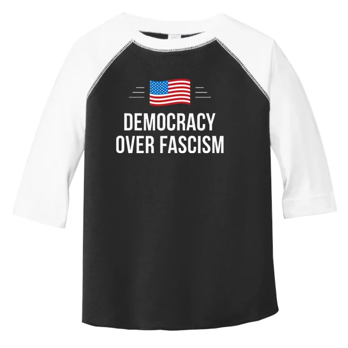 Democracy Over Fascism Toddler Fine Jersey T-Shirt