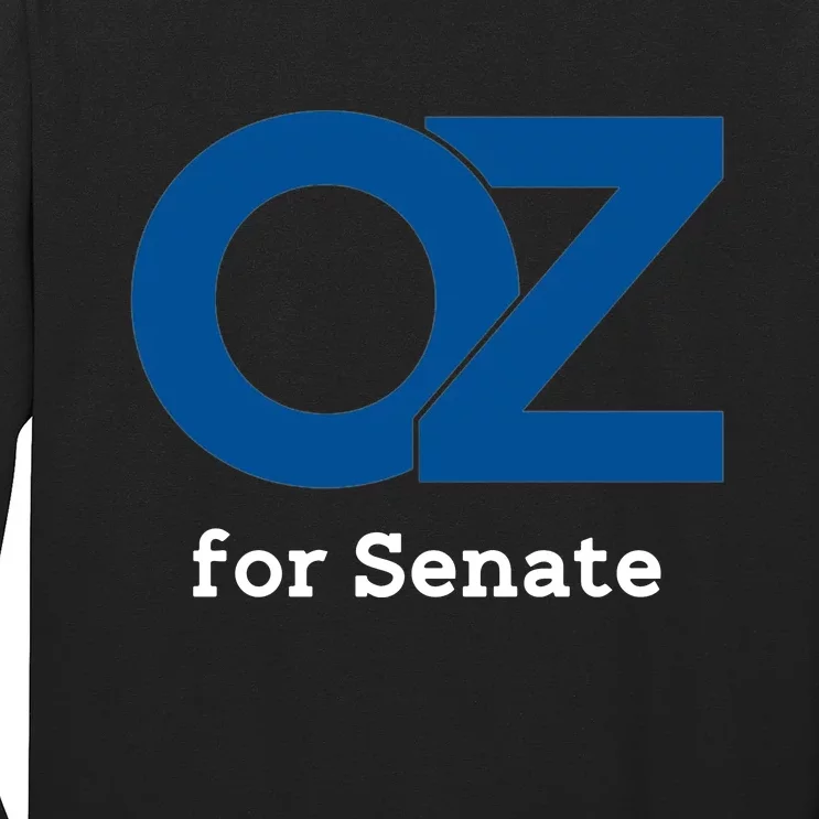 Dr OZ For US Senate Long Sleeve Shirt