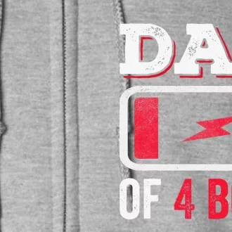 Dad Of Four Fathers Days Daddy Of 4 Sons Father Full Zip Hoodie