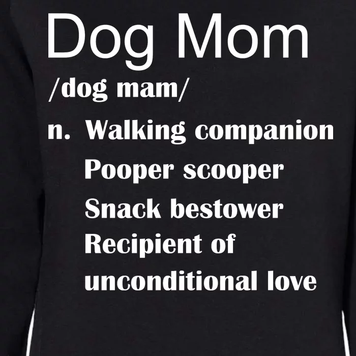 Dog Mom Definition Womens California Wash Sweatshirt