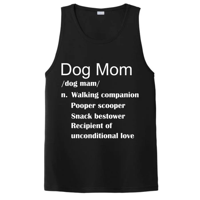 Dog Mom Definition Performance Tank