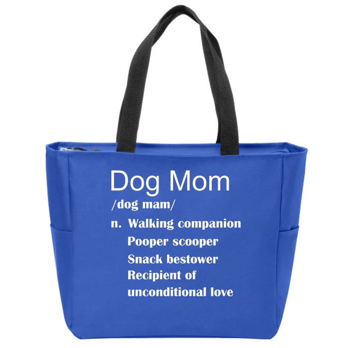 Dog Mom Definition Zip Tote Bag