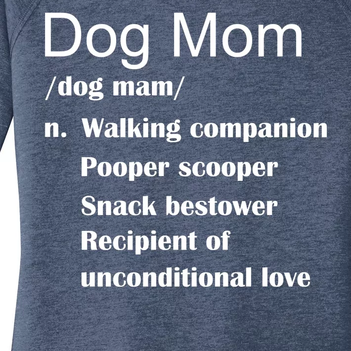 Dog Mom Definition Women's Perfect Tri Tunic Long Sleeve Shirt