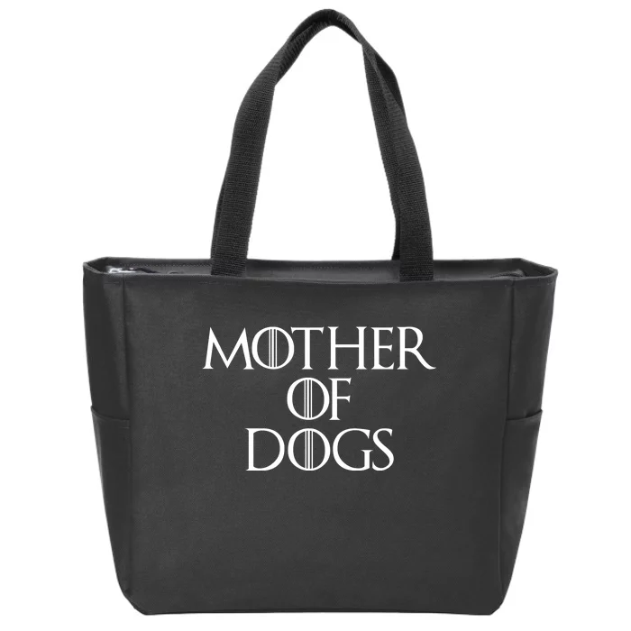 Dog Mom Mother Of Dogs Zip Tote Bag