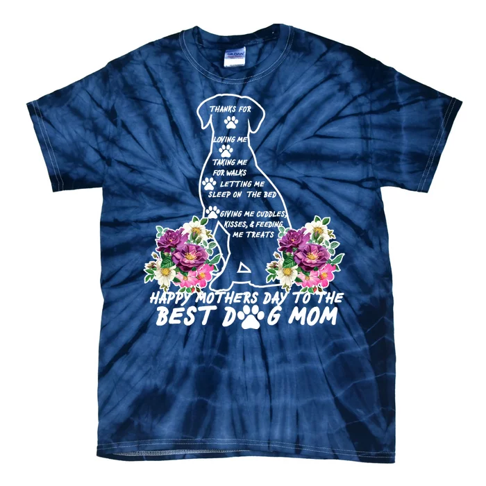 Dog Mom Mothers Day Tie-Dye T-Shirt