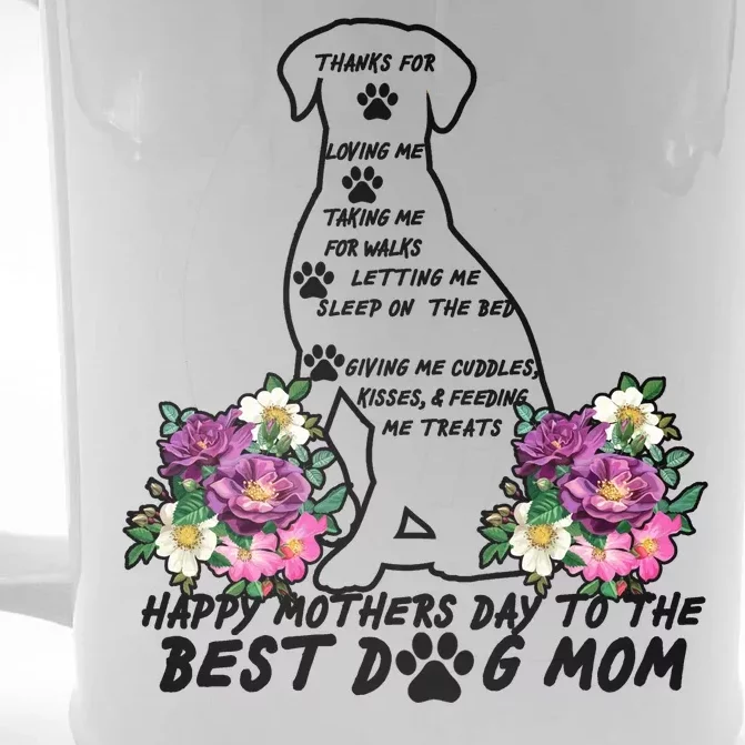 Dog Mom Mothers Day Front & Back Beer Stein